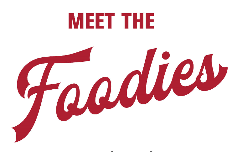 meet the foodies